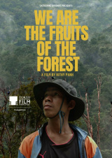 Filmplakat We are the Fruits of the Forest